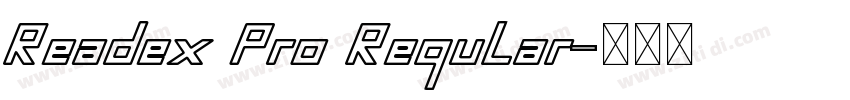 Readex Pro Regular字体转换